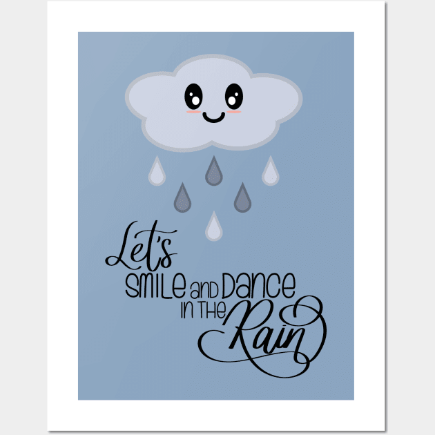 Let's Smile and Dance in the Rain Kawaii Cute Rain Cloud in Blue Wall Art by Kelly Gigi